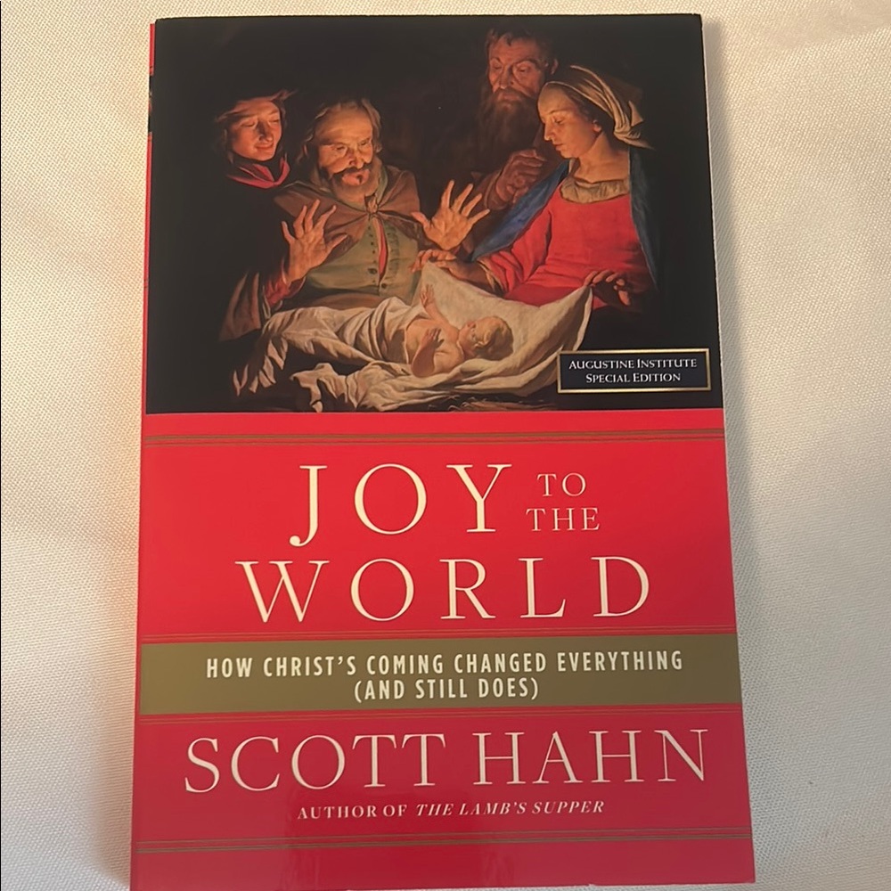 Joy to the World by Scott Hahn Book